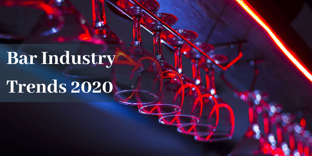 bar industry trends 2020