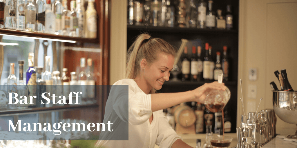 bar staff management