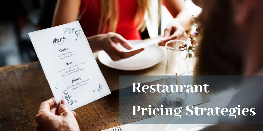 restaurant pricing strategies - 10 Restaurant Pricing Strategies to Build a Profitable Menu
