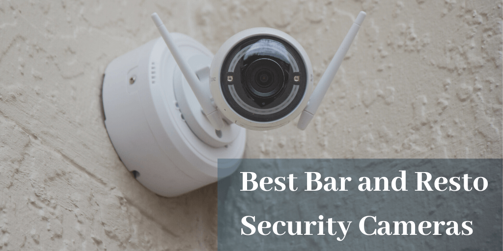 bar and restaurant security cameras